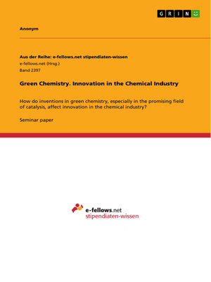 cover image of Green Chemistry. Innovation in the Chemical Industry